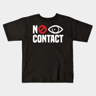 No Eye Contact - Cancel Sign Anti-Social Person Kids T-Shirt